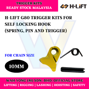 H-LIFT G80 TRIGGER KITS FOR SELF LOCKING HOOK (10MM / 13MM)