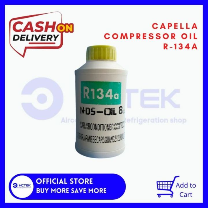 Compressor Oil R 134 HCTEK : Capella Compressor Oil R-134A | Lazada PH
