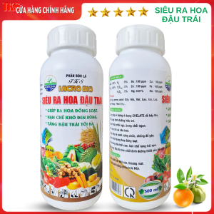 SIÊU RA HOA ĐẬU TRÁI 500ml Hạn Chế Rụng Hoa  Tăng Đậu Trái Tối Đa