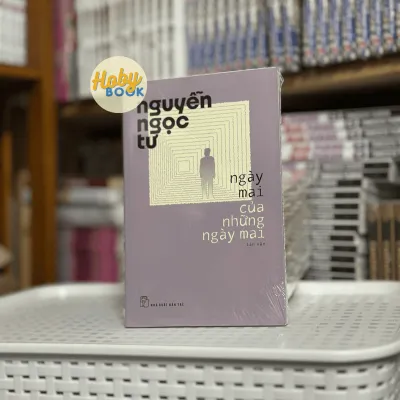 Sách - Ngày mai của những ngày mai - Nguyễn Ngọc Tư