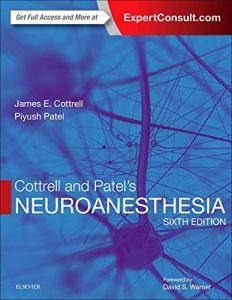 Cottrell and Patels Neuroanesthesia 6th Edition