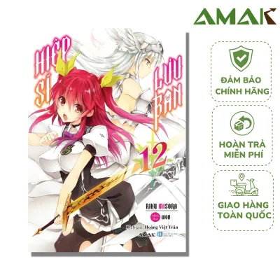 Hiệp Sĩ Lưu Ban – Tập 12 - Amak Books - Tặng kèm Bookmark Postcard cho mọi cuốn sách