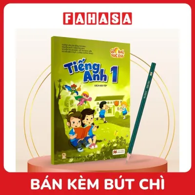 Sách Giáo Khoa Global Success - Tiếng Anh 1 - Sách Bài Tập (2023) - Kèm Bút Chì