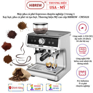 Máy pha cà phê Espresso HiBREW CM5020 (H7) 3 trong 1 Thương hiệu Mỹ Công suất 1550W Áp suất 20 bar - Bảo Hành 12 tháng