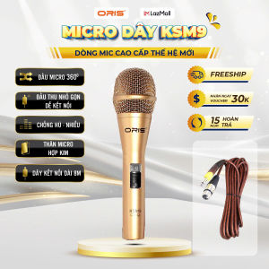 Micro karaoke có dây chính hãng ORIS KSM9 hát nhẹ hút giọng mic kèm dây zin dài 8m chống gãy bền bỉ - ORIS Professional