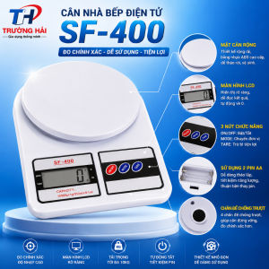 ️ CÂN NHÀ BẾP ĐIỆN TỬ SF-400 – CÂN CHUẨN TỪNG GRAM