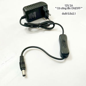 Adapter dòng 12V 2A 12V 3A đuôi 5.5x2.1 có nút ON/OFF trên dây loại tốt sử dùng cho camera loa máy tạo độ ẩm đèn trống cây...vv