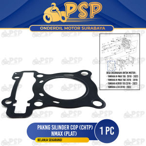 Paking Silinder Cop CHTP NMax - Gasket Packing Peking Cylinder Silinder Block Head Kop Atas Yamaha