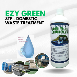 EZY GREEN BAKTERI PENGURAI LIMBAH STP IPAL DAN PENGHILANG BAU BUSUK
