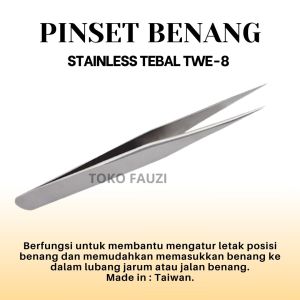 Pinset Besi Tebal Tweezer Pingset Benang TWE-8 Stainless Harga Satuan