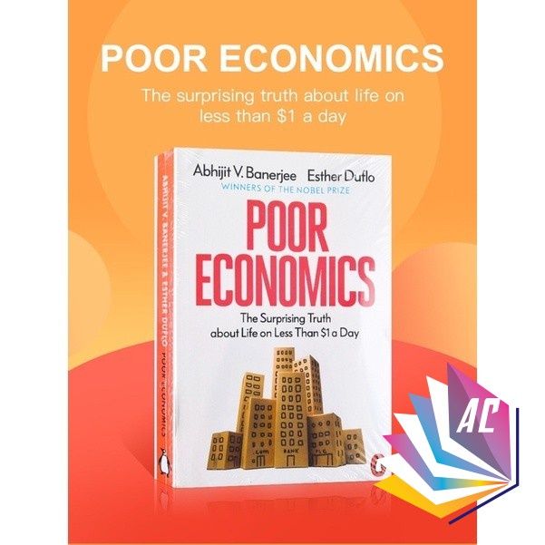 Poor Economics Abhijit V.Banerjee Social Theory Development Economics ...