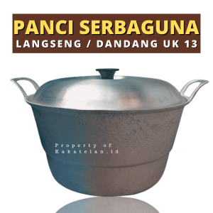 Langseng - Panci Kukus - Dandang - Panci Serbaguna Ukuran 13