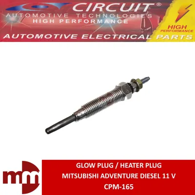 CIRCUIT Glow Plug / Heater Plug for MITSUBISHI ADVENTURE DIESEL 11V (SOLD PER PIECE) CPM-165