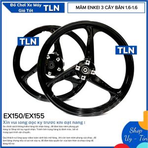 MÂM ENKEI 3 CÂY EXCITER 150 - 155VVA BẢN 1.6-1.6