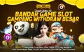 BOSTOTO : Bandar Game Slot Gampang Withdraw Besar. 