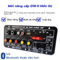 Mạch loa D10 Bluetooth 5.0 hát Karaoke công suất lớn 120w, 12V/24V/220V lắp loa kéo, chế loa (Tặng kèm đủ phụ kiện). 
