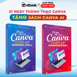 Sách Canva - Bộ 2 Cuốn Sách 21 Ngày Làm Chủ Thiết Kế Canva Tặng Video Hướng Dẫn Tặng Sách Canva Ai