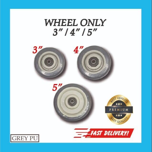 3", 4", 5" HEAVY DUTY GREY PU CASTOR/CASTER ROLLER RODA WHEEL