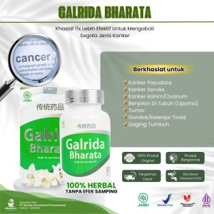 Galrida Bharata | Obat Kanker & Tumor Benjolan Di Tubuh Obat Kista Ovarium Paling Ampuh