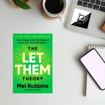 The Let Them Theory: A Life-Changing Tool That Millions of People Cant Stop Talking About