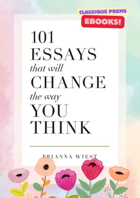 [EBOOK] 101 Essays That Will Change The Way You Think by Brianna Wiest