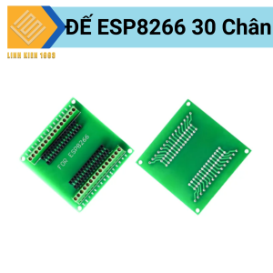 Đế Ra Chân ESP8266 30 Chân