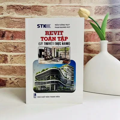 Sách - Revit Toàn Tập (Lý Thuyết - Thực Hành)