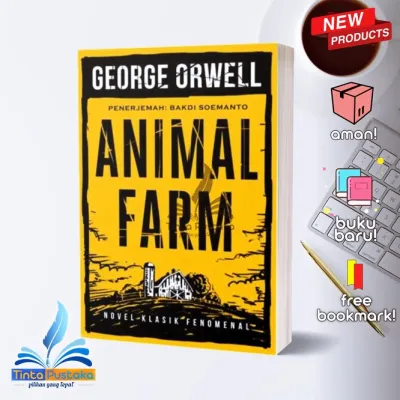 BUKU ANIMAL FARM Oleh GEORGE ORWELL
