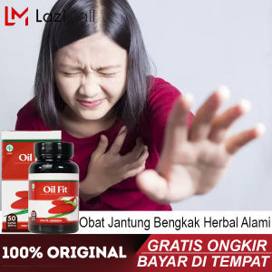 Obat Jantung Bengkak Herbal Alami - Kapsul Oil Fit Original Sudah Bpom Terlaris