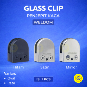 Bracket Kaca Glass Clip Weldom Clamp Kaca Stainless Steel Dudukan Kaca 8-12mm Model Oval
