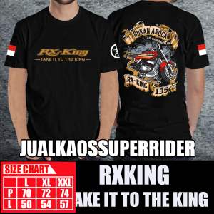 BAJU KAOS DISTRO RX-KING TAKE IT TO THE KING