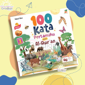 100 Kata Pertamaku dari Alquran - Buku belajar Anak - Pengetahuan Dasar Anak - (Usia 1+) Ziyadbooks