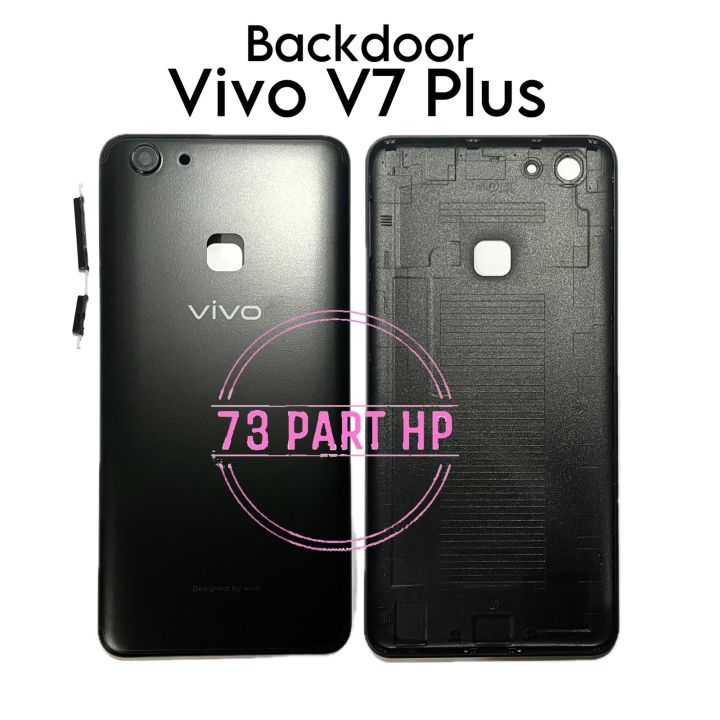 Backdoor Vivo V7 Plus V7+ 1716 1850 Y79A Penutup Tutup Baterai  Casing Belakang Backcase Backdoor Back Cover Door Housing Lazada Indonesia