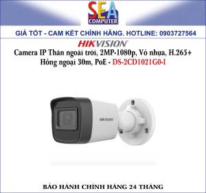 Camera HIKVISION IP Thân ngoài trời 2MP-1080p Vỏ nhựa H.265+ Hồng ngoại 30m PoE - DS-2CD1021G0-I