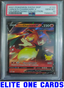 PSA 10 Lances Charizard V #133 HOLO Celebrations Collection SWSH English (2021) - Pokemon Card GRADED