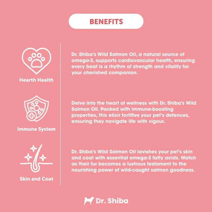 Dr%20Shiba%20Healthy%20100%25%20Wild%20Premium%20Salmon%20Oil%20for%20Dogs%20&%20Cats%20%7C%20Promotes%20Healthy%20Heart%20%7C%20Boosts%20Immune%20System%20%7C%20Rich%20in%20Omega-3,%20EPA%20Fatty%20Acids%20&%20DHA%20%7C%20Natural%20source%20of%20vitality%20-%20Image%204