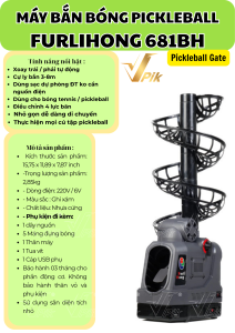MÁY BẮN BÓNG PICKLEBALL FURLIHONG 681BH
