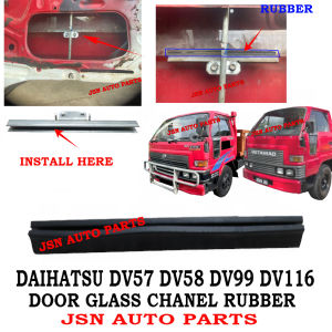 J19S00 DOOR GLASS CHANEL RUBBER DAIHAYSU DELTA DV57 DV58 DV99 DV116 LORRY TRUCK AKSESORI