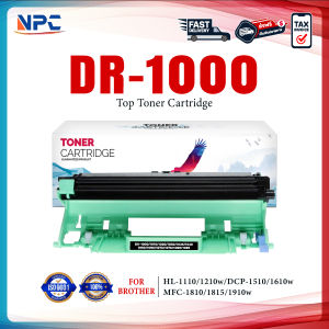 NPC TONER ตลับดรัม DR1000 FOR BROTHER HL-1110 1210W DCP-1510 1610W MFC-1810/1815/1910W