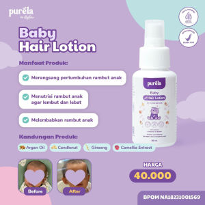Purela By Reglow HAIR LOTION Vitamin Perawatan Rambut Bayi dan Anak Rambut Lebih Kuat Hitam Berkilau Rambut Tumbuh Cepat dan Lebat BPOM Halal
