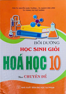SÁCH-Bồi Dưỡng Học Sinh Giỏi Hóa Học Lớp 10 Theo Chuyên Đề (Biên Soạn Theo Chương Trình GDPT Mới - HA-MK
