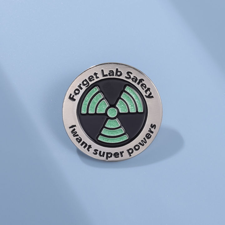 Forget Lab Safety I Want Superpowers Enamel Pins Brooches Science
