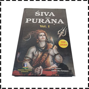 Buku Siva Siwa Purana Vol 1 Agama Hindu Gede Oka Sanjaya