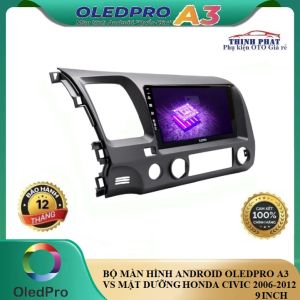 [Hỗ Trợ Lắp Đặt TẶNG VIETMAPS2] BỘ Màn hình dvd android ô tô OLEDPRO A3 + MẶT DƯỠNG HONDA CIVIC 2006-2012 tiếng Việt hệ điều hành Android 10IN 9IN. Full HD GPS chỉ đường camera lùi bản đồ VietmapS2 Navitel Màn hình dvd ô tô giá rẻ Màn hình xe hơi
