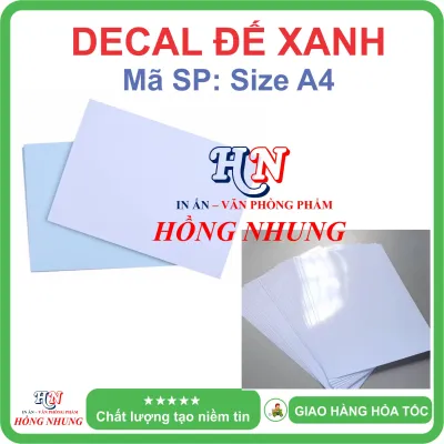 [HỒNG NHUNG] Xấp 100 tờ Decal A4 Đế Xanh - Siêu Dính Mặt Giấy Mịn