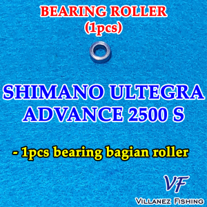 BEARING BAGIAN ROLLER SPAREPART REEL PANCING BANTALAN RODA/BEARING/MINI BEARING/LAKER/ROLLER BEARING SHIMANO ULTEGRA