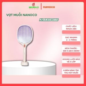Vợt muỗi Nanoco NMR103BE Chất liệu nhựa ABS cao cấp Khung lưới bảo vệ 3 lớp - BST