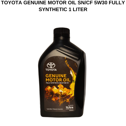 TOYOTA GENUINE MOTOR OIL SN CF 5W30 FULLY SYNTHETIC 1 LITER Lazada PH