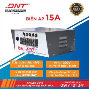 Đổi nguồnBiến áp 15A DNT dùng cho máy lạnh và các thiết bị nội địa nhật bản