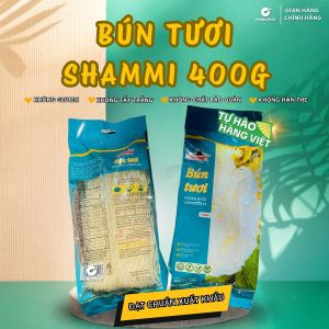 Bún tươi khô Shammi túi 400g (bún tươi sấy khô hàng xuất khẩu không chất bảo quản không hàn the)